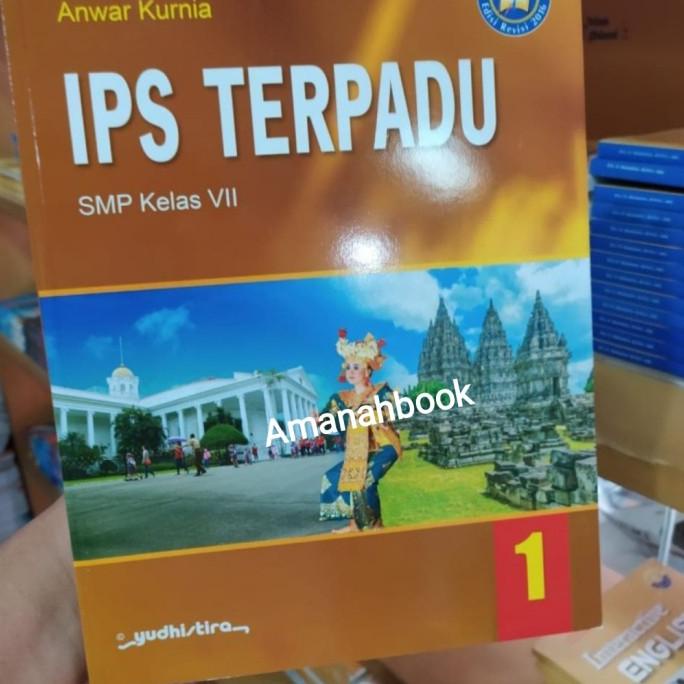 BUKU IPS TERPADU SMP KELAS 7 REVISI K13 YUSHISTIRA