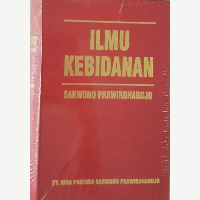 DISKON SPESIAL [ORIGINAL] ILMU KEBIDANAN - SARWONO TERMURAH