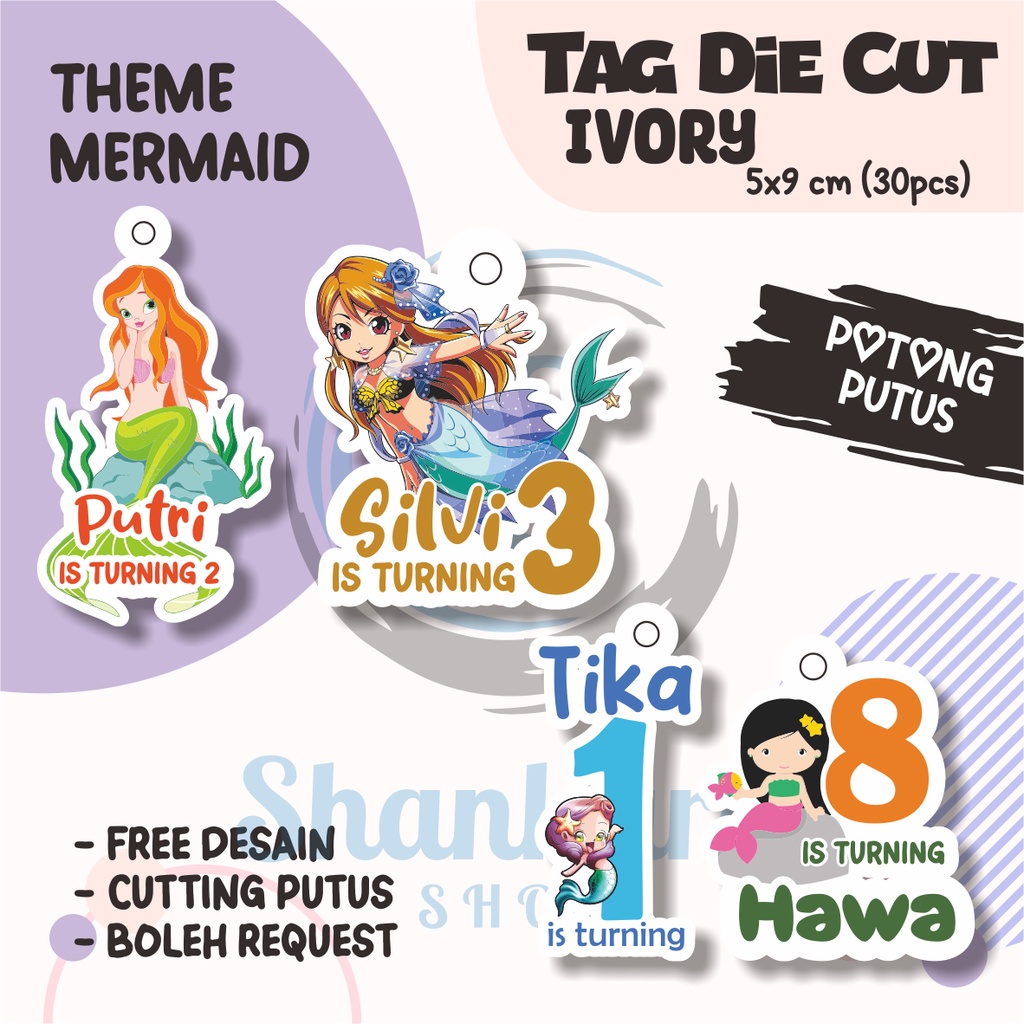 

(30pcs) Tag THEME MERMAID ( TAG ONLY ) TIDAK TERMASUK TALI / Tag Hampers Ulang Tahun Anak / Gantungan Custom / Cutting DIE cut / Hangtag Hologram