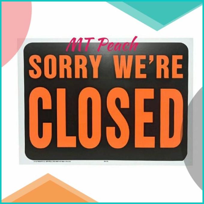 

HY-KO STIKER CLOSED SIGN LABEL SORRY WE RE CLOSED 20JVLZ3 tools n parts