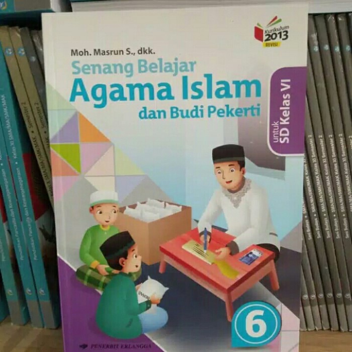 PROMO BUKU AGAMA ISLAM DAN BUDI PEKERTI KELAS 6 PENERBIT ERLANGGA TERBARU