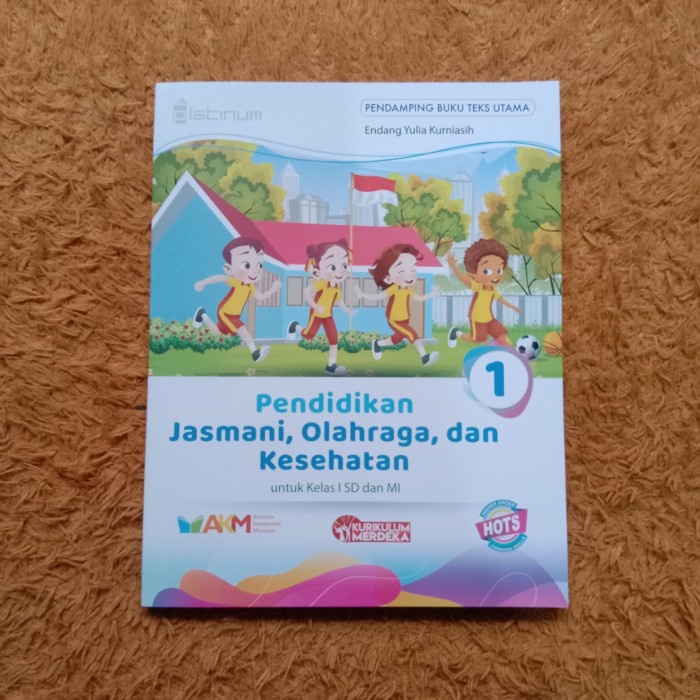 MUST HAVE BUKU PJOK SD KELAS 1 2 4 5 PLATINUM TIGA SERANGKAI KURIKULUM MERDEKA TERBARU