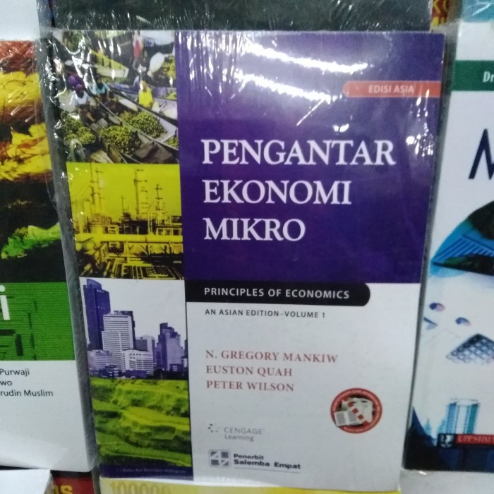 

Buku Pengantar Ekonomi Mikro edisi Asia Oleh N Gregory Mankiw