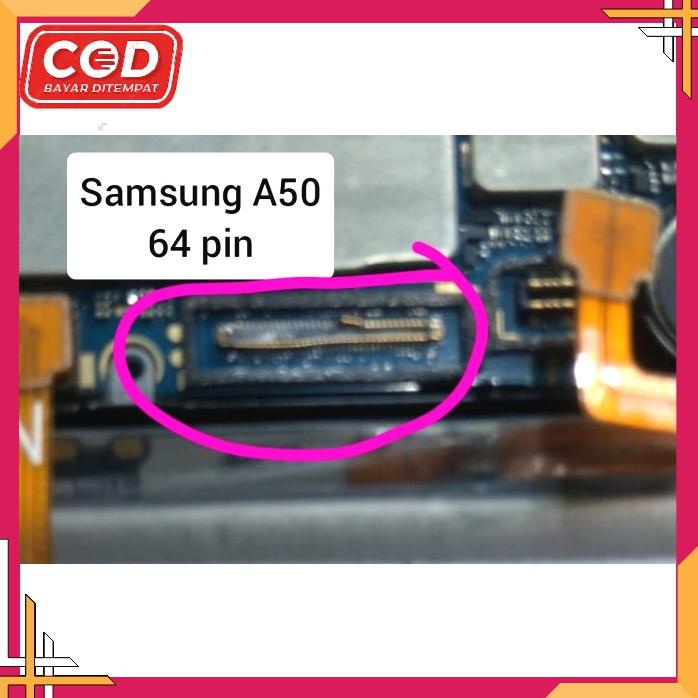Socket Konektor Samsung A50 64 Pin Original Di Mesin