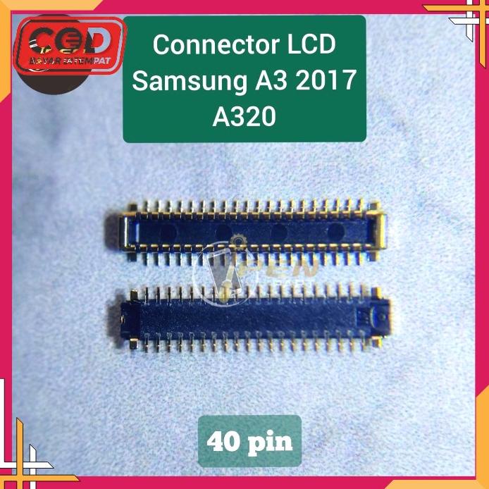 Konektor Lcd Samsung A320 A3 2017 Original Connector Socket Tested