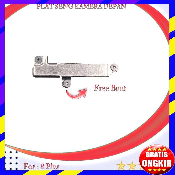 Plat Seng Kamera Depan Iphone 8 Plus New