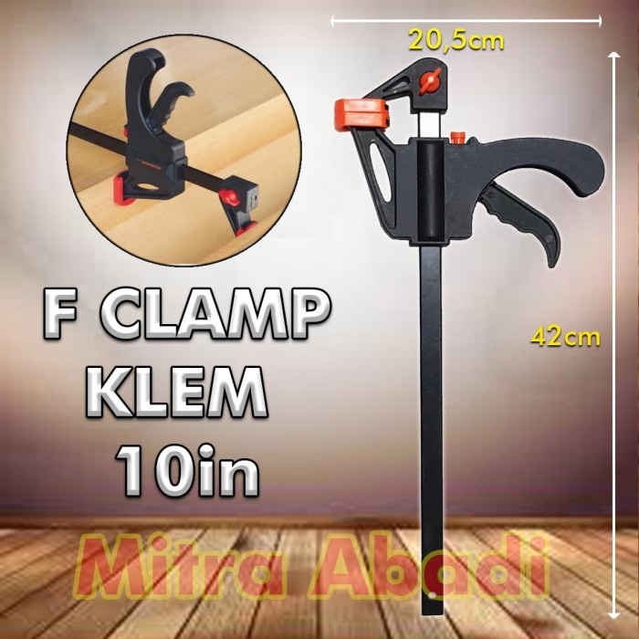Catok F Clamp / Klem Kayu / Ratchet Bar Release Clamp 10" ( 10 Inch ) Best Deal