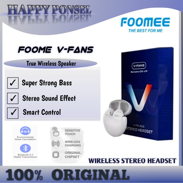 HEADSET BLUETOOTH FOOME TWS V-FANS WIRELESS STEREO EARPHONE