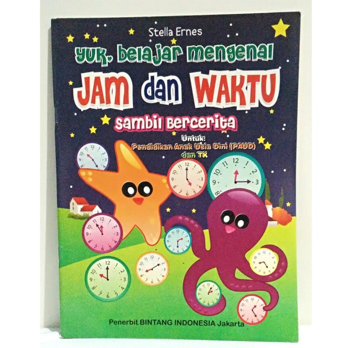 

Buku Aktifitas / Buku Belajar Mengenal Jam dan Waktu