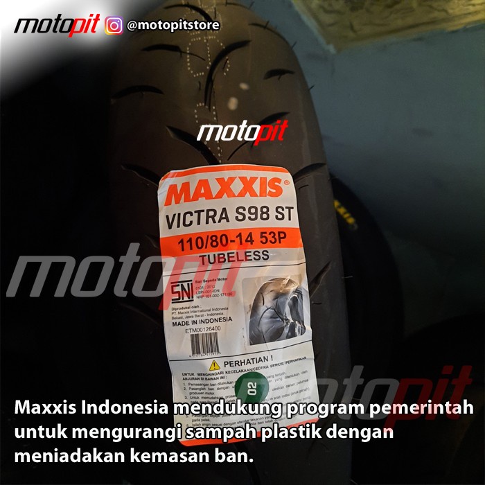 Maxxis VICTRA S98 ST 110/80-14 Ban Lebar Honda Vario 125 150 Belakang ready