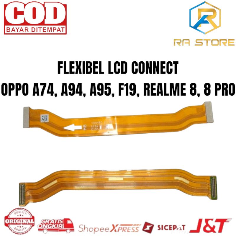 Flexible Flexibel Lcd Connect / Main Board Ui OPPO A74, A94, A95, F19, Realme 8, 8 Pro  - Fleksibel 