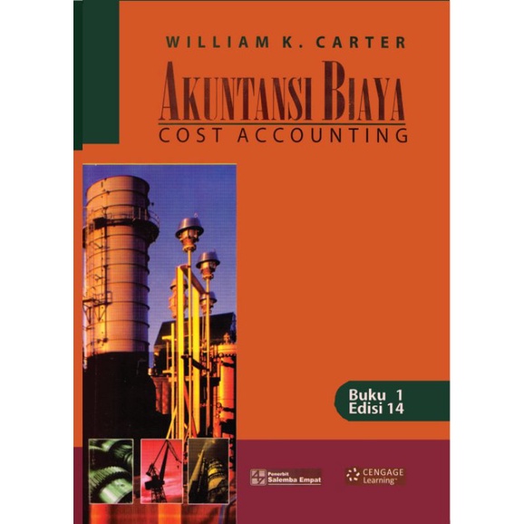 

Akuntansi Biaya edisi 14 buku 1 by William K.Carter