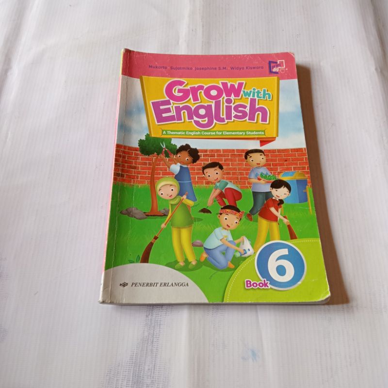 GROW WITH ENGLISH KELAS 6