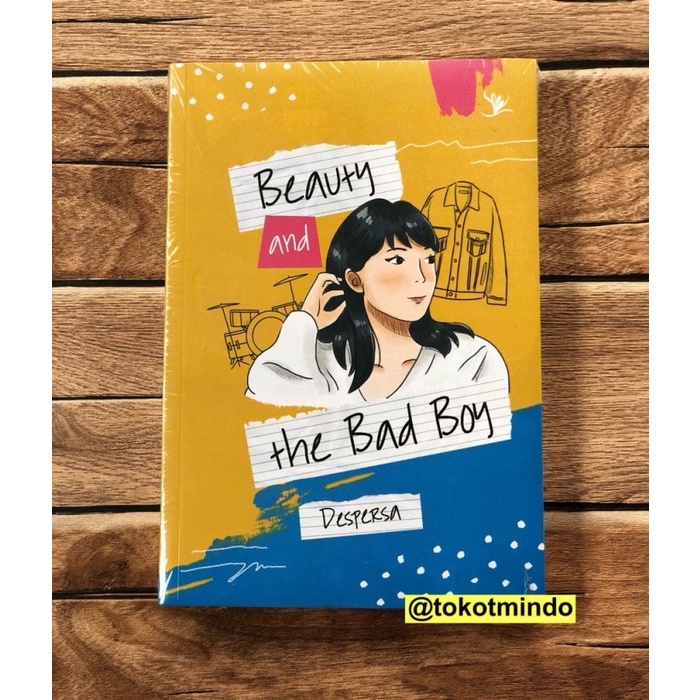 

NEW Novel BEAUTY AND THE BAD BOY (Despersa)