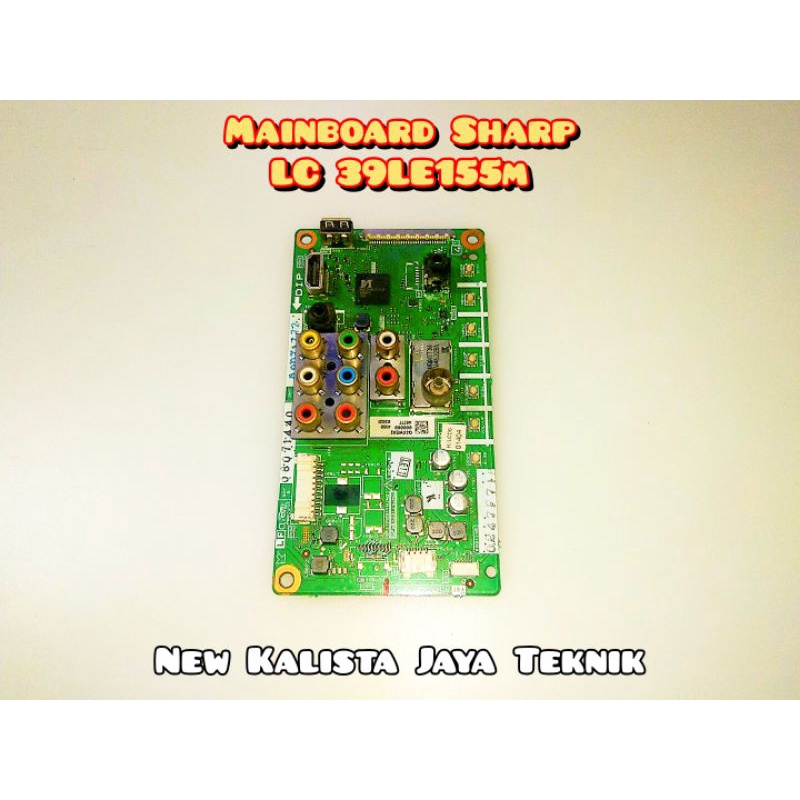 MAINBOARD TV SHARP LC 39LE155M MB SHARP 39LE155 MOTHERBOARD 39le155m MAINBOARD TV LED SHARP LC-39LE1