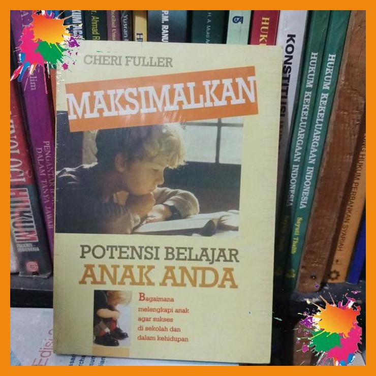 

maksimalkan potensi belajar anak anda [fany]