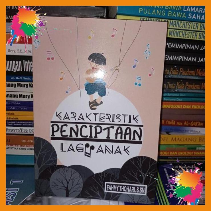 

karakteristik penciptaan lagu anak [fany]