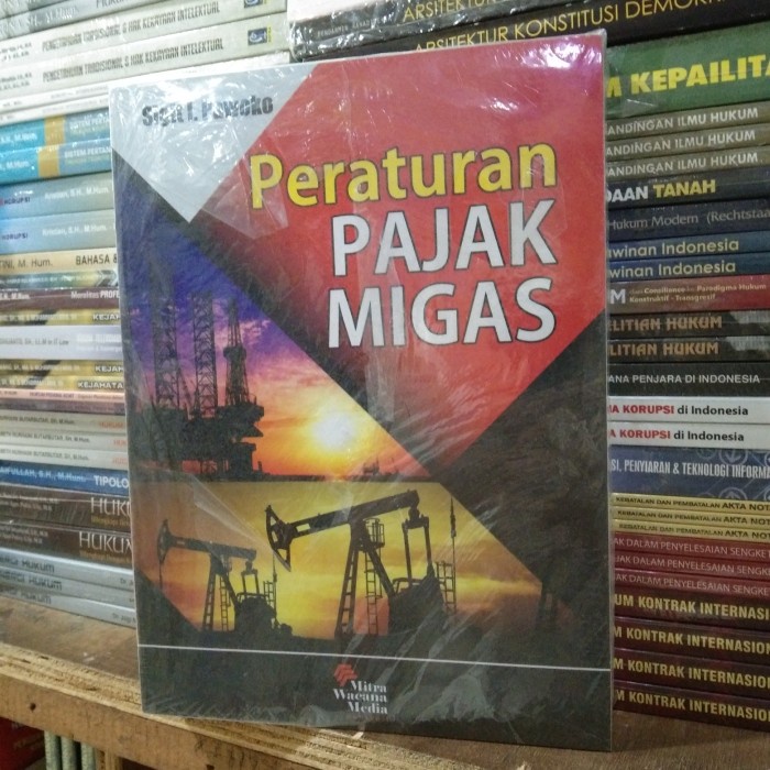 

PERATURAN PAJAK MIGAS - Sigit Pawoko