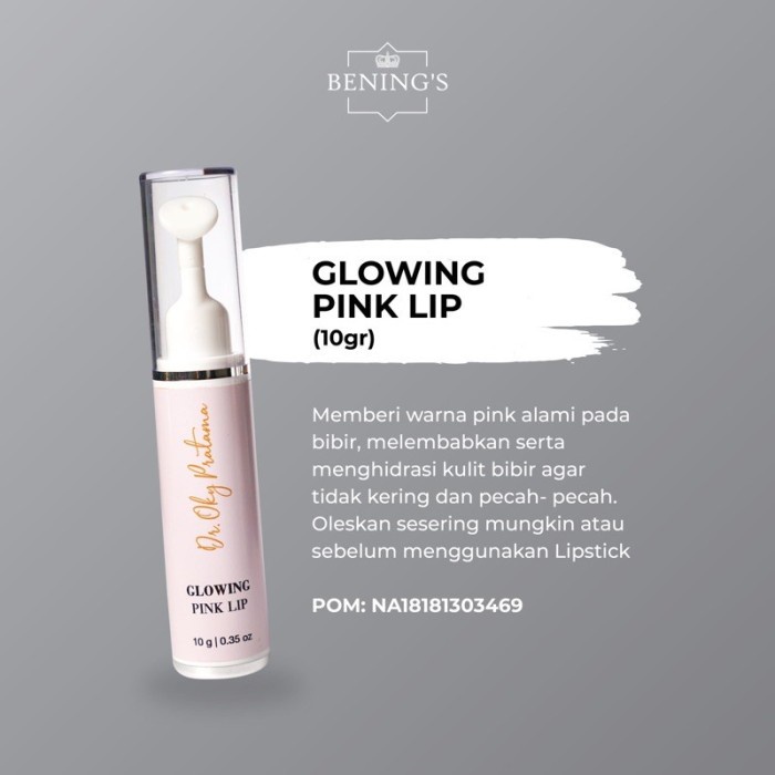 Glowing Pink Lip Bening Skincare by Bening's Clinic Dr Oky