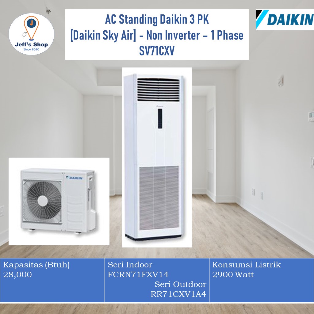 AC Standing Daikin 3 PK [Daikin Sky Air] SV71CXV