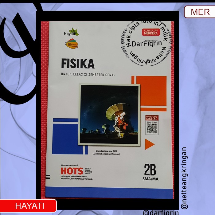 LKS Fisika (IPA) Kelas 11 Semester 2 SMA/MA Kurmer Kurikulum Merdeka-Hayati-HOTS-Reza