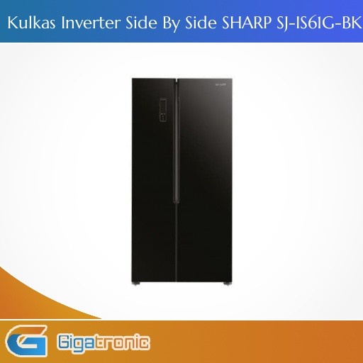 KULKAS SHARP SJ-IS61G-BK INVERTER SIDE BY SIDE