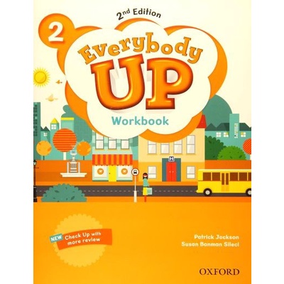 

Everybody Up 2. WorkBook, 2ed, Jackson Patrick, Banman Sileci Susan.