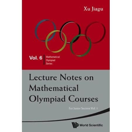 

For Junior Section, Vol. 1 - Lecture Notes on Mathematical Olympiad