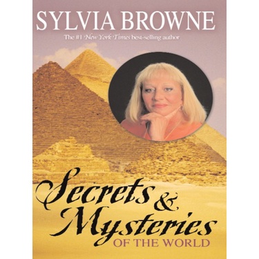 

Buku Cetak Secrets & Mysteries of the World, Sylvia Browne