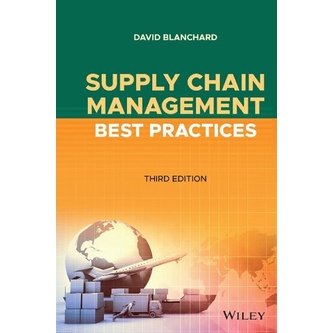 

Supply chain management best practices [Third ed.], David Blanchard