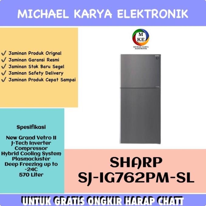 Kulkas Sharp SJ-IG762PM-SL 570L Inverter Sharp New Grand Vetro II Kualitas Bagus