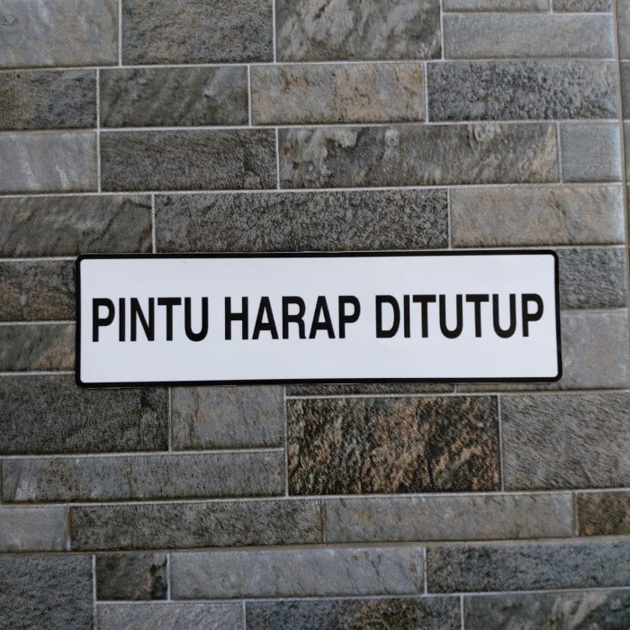 

Terlaris - Stiker Vinyl Pintu Harap Ditutup Ruangan Office Aturan Safety Sign K3