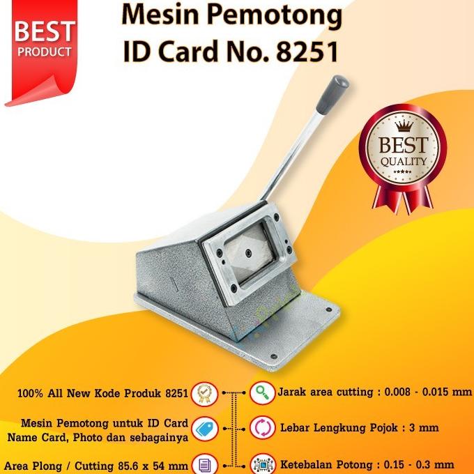 

Mesin Pemotong Id Card No. 8251 Pvc Id Card Die Cutter No. 8251 New Star