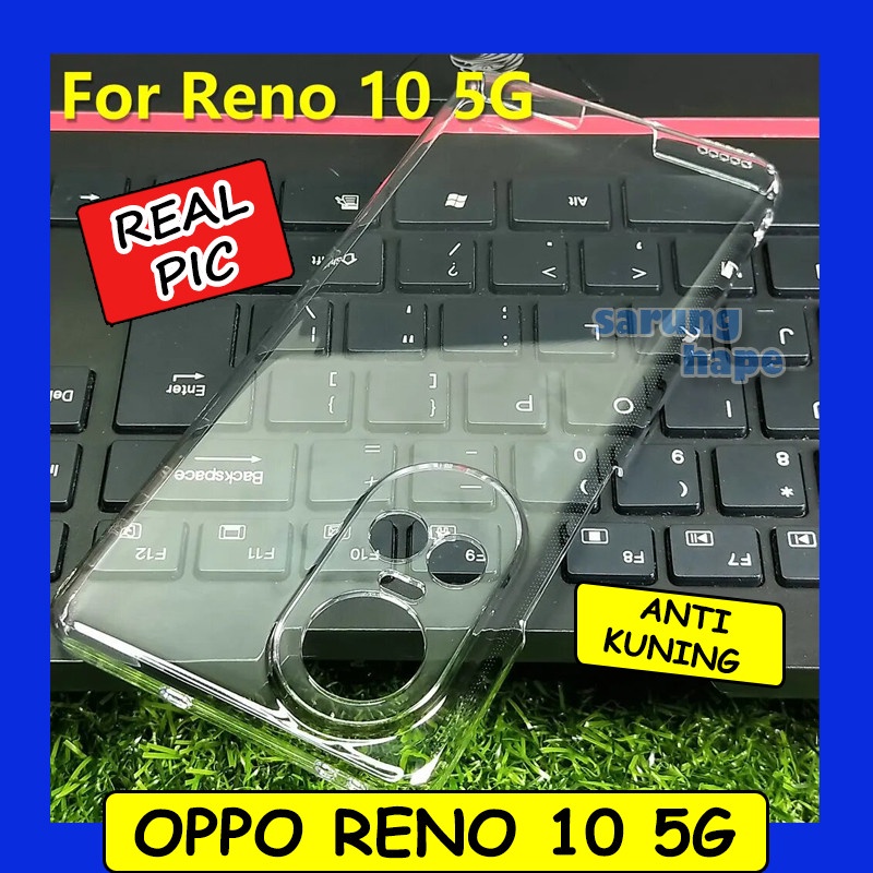 Oppo Reno 10 5G - Mika Transparan Clear Hard Case Hardcase Casing Cover Bening Keras