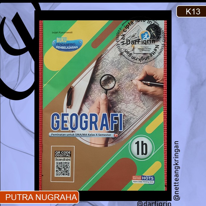 LKS Geografi (IPS) Kelas 10 11 Semester 2 SMA/MA K13 Rev 2018-Putra Nugraha (Bersama Kharisma/Hayati