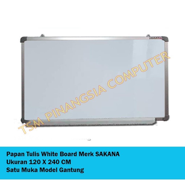 

Promo White Board Sakana 120 X 240 Cm - Papan Tulis Whiteboard Gantung