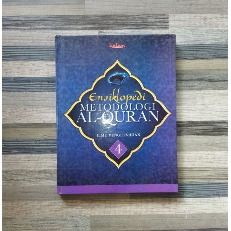 ENSIKLOPEDI METODOLOGI AL-QUR'AN JILID 4