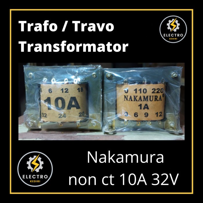 ~~~] Trafo 10a non ct 32v Nakamura travo non ct 10a 32v