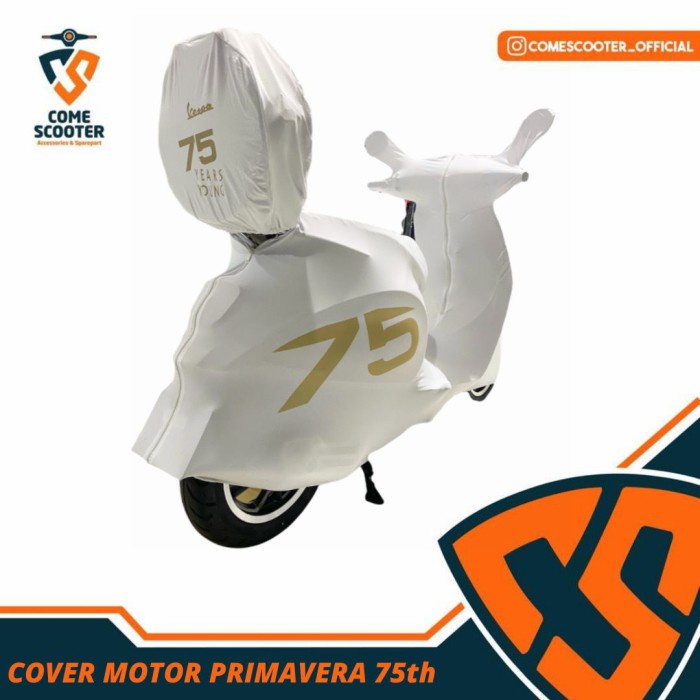 [New] Cover Motor Vespa Primavera 75Th Limited