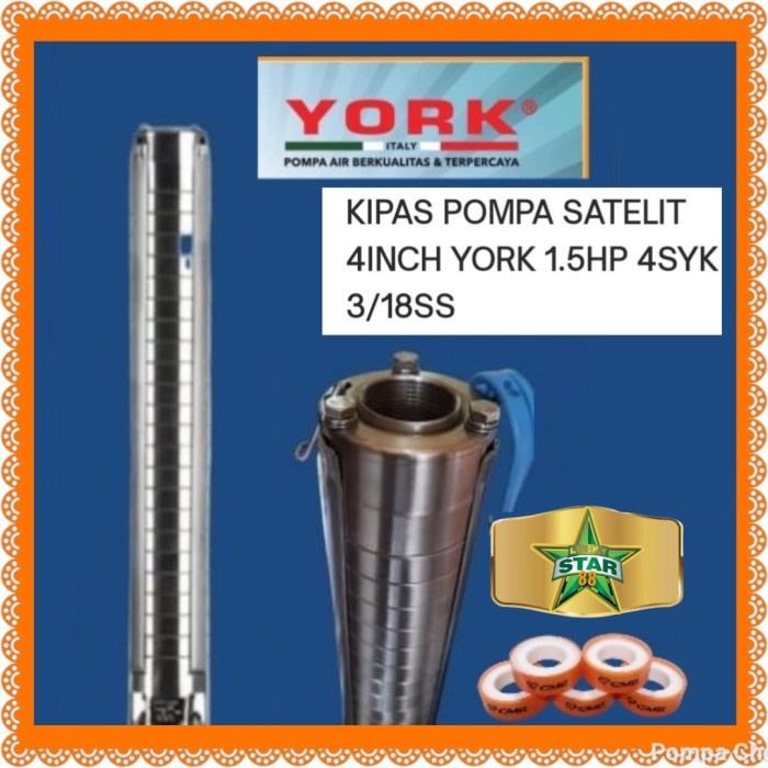 Ready Kipas Pompa Satelit York 4Inch 1.5Hp 4Syk3-18Ss 4" Bare 4Syk 3-18Ss Garansi