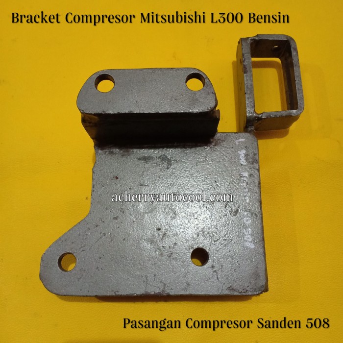 populer] Bracket - Compresor Ac Mitsubishi L300 Bensin pasangan sanden 508