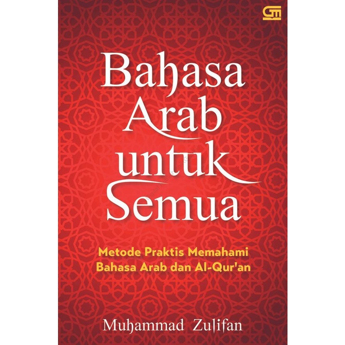 BAHASA ARAB UNTUK SEMUA OLEH MUHAMMAD ZULIFAN