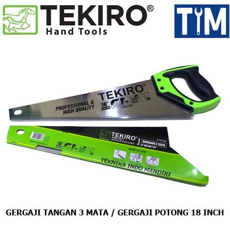 (TEKIRO) Gergaji Kayu 3 Mata 18"