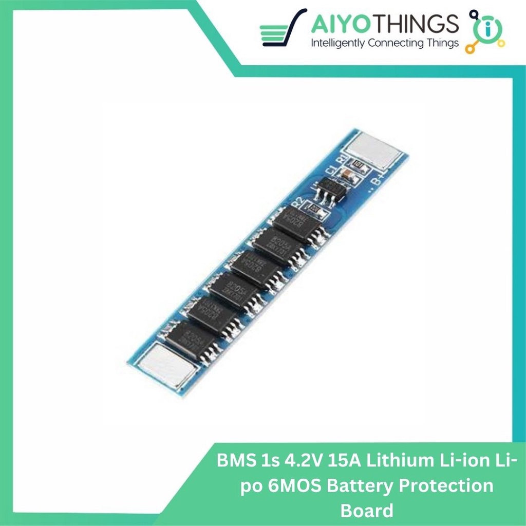 BMS 1s 4.2V 15A Lithium Li-ion Li-po 6MOS Battery Protection Board