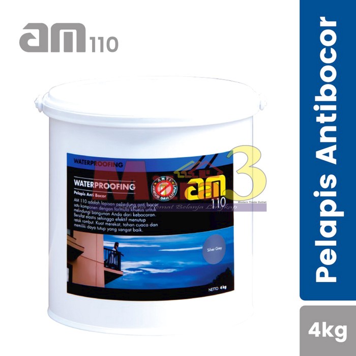 *#*#*#] AM 110 Waterproofing 4KG / AM110 Cat Tembok Pelapis Anti Bocor 4 KG