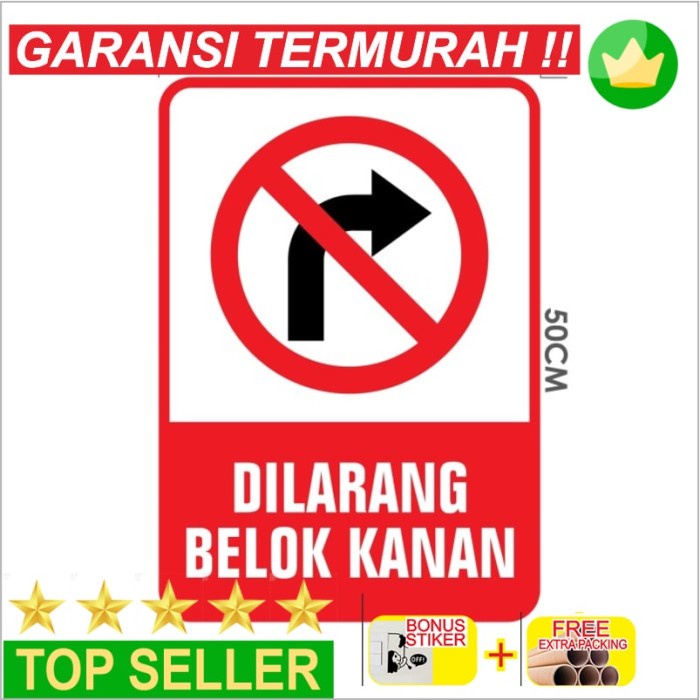 

Murah RAMBU DILARANG BELOK KANAN - 35X50CM SIGNAGE Keren