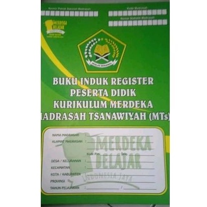 

BUKU INDUK REGISTER KURIKULUM MERDEKA TINGKAT MTs