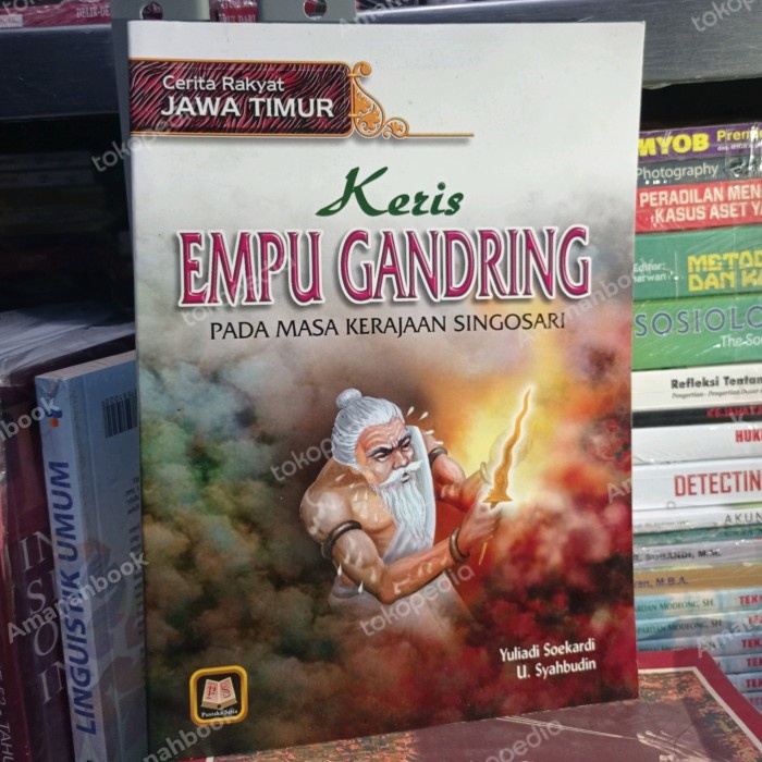 

Jual!! Buku Cerita Rakyat Jawa Timur Keris Empu Gandring Singosari