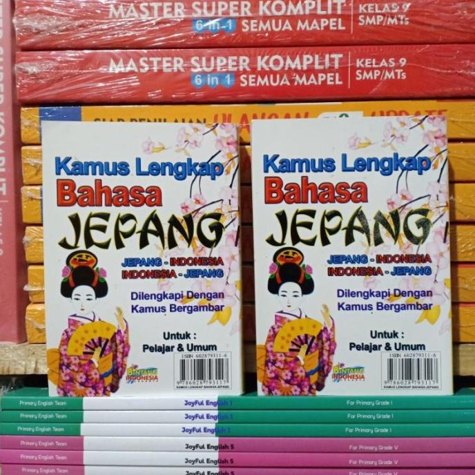 Kamus Lengkap Bahasa Jepang Untuk Pelajar dan Umum - Dilengkapi Gambar