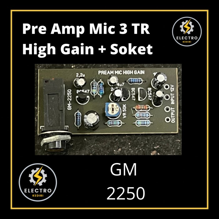 :>:>:>:>] Kit Preamp mic high gain 3 transistor + soket GM pre amp mic High